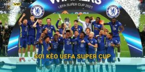 UEFA Super Cup Cận Kề – Kèo Nhà Cái BG Công Bố Soi Kèo Trận Đại Chiến Châu Âu